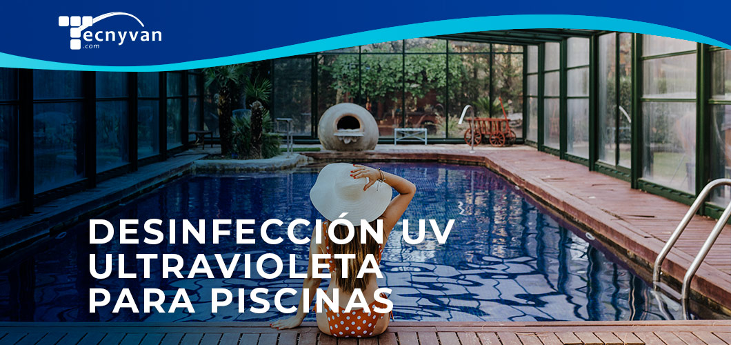 desinfección ultravioleta para piscinas